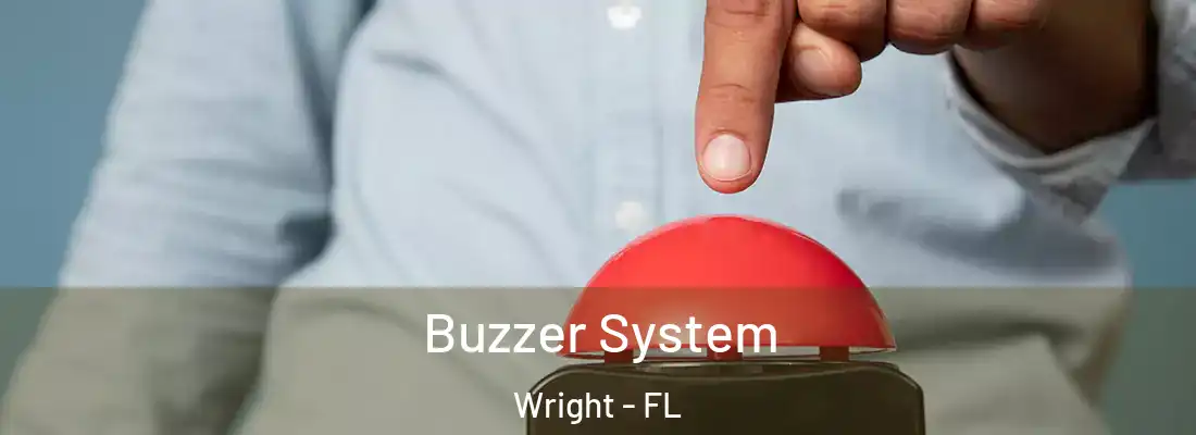 Buzzer System Wright - FL