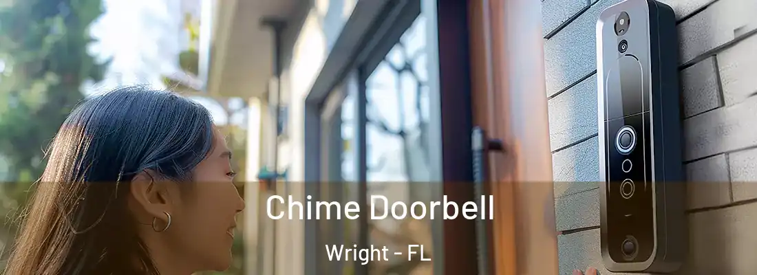 Chime Doorbell Wright - FL