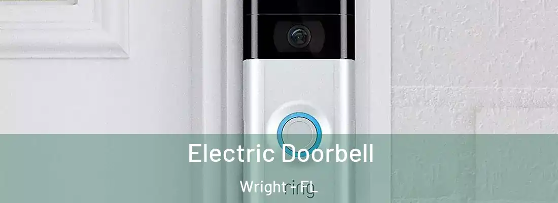 Electric Doorbell Wright - FL